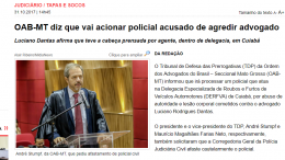 OAB-MT diz que vai acionar policial acusado de agredir advogado