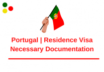 Portugal | Residence Visa | Necessary Documentation