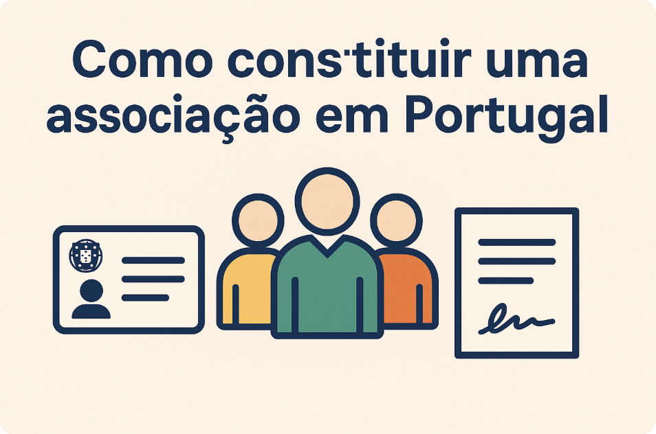 How to Start an Association in Portugal – Step-by-Step Guide