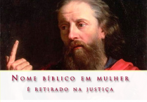 Nome bíblico em mulher é retirado na justiça