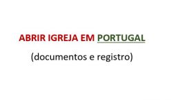 Igreja em Portugal | Documentos necessários ao Registo de Pessoas Coletivas Religiosas