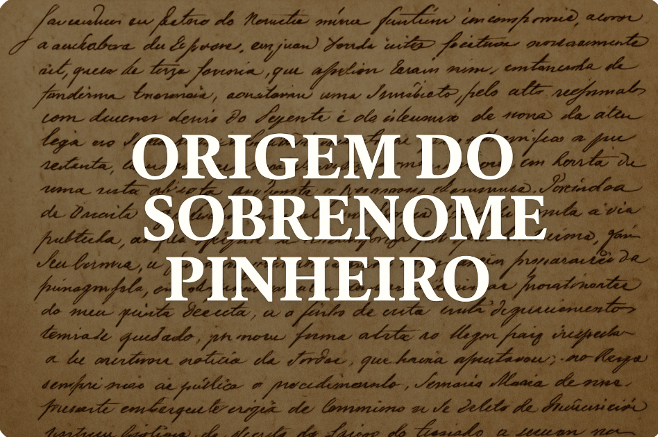 Sobrenome Pinheiro